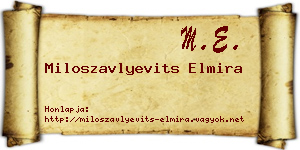 Miloszavlyevits Elmira névjegykártya